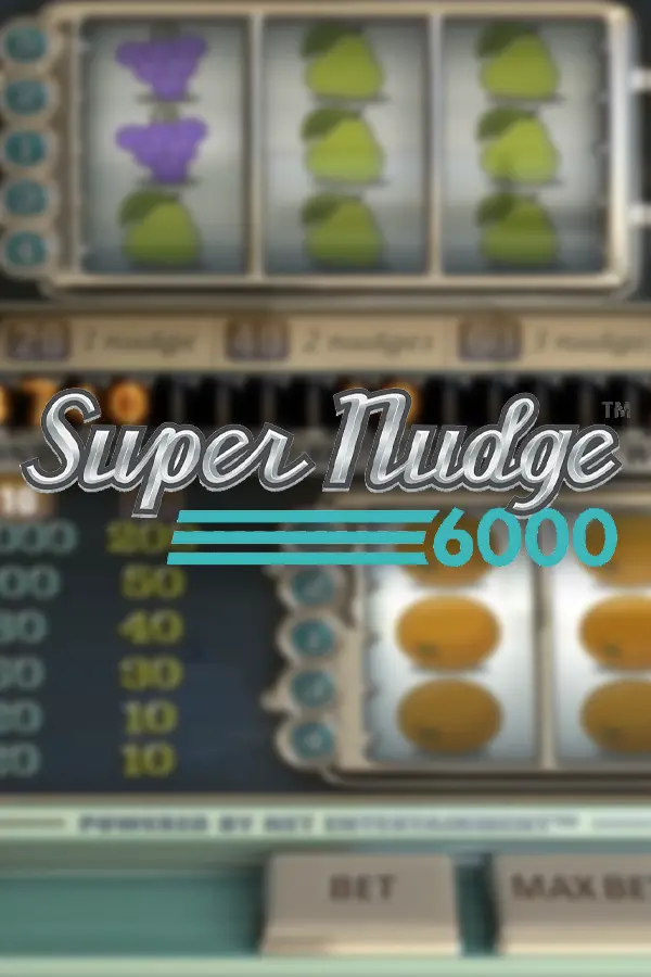 Super Nudge 6000